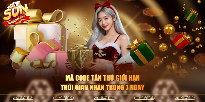 Mã code tân thủ giới hạn thời gian nhận trong 7 ngày